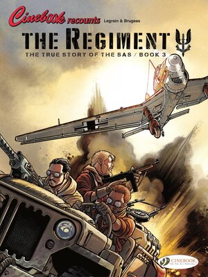 cover image of The Regiment--The True Story of the SAS--Book 3